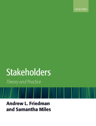 Stakeholders: Theory and Practice