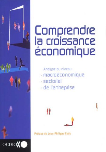 Comprendre la croissance économique