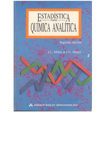 Estadistica Para Quimica Analitica, 2da edicion