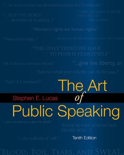 The Art of Public Speaking, 10th Edition