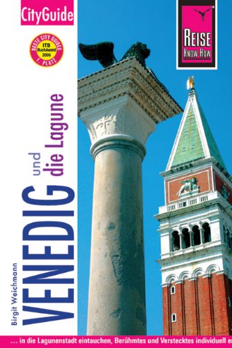 Venedig und die Lagune, 5. Auflage (CityGuide)