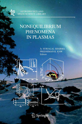 Nonequilibrium Phenomena in Plasmas (Astrophysics and Space Science Library)