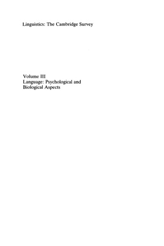 Linguistics: The Cambridge Survey: Volume 3, Language: Psychological and Biological Aspects (Linguistics, the Cambridge Survey)