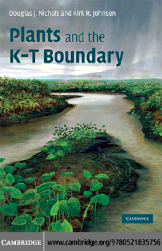 Plants and the K-T Boundary (Cambridge Paleobiology Series)