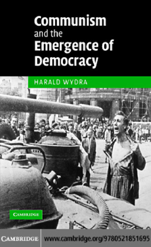 Communism and the Emergence of Democracy