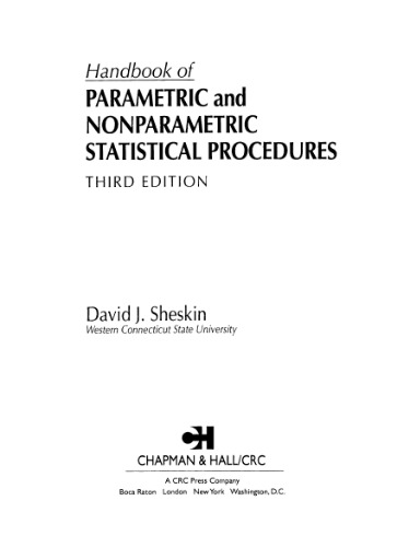 Handbook of Parametric and Nonparametric Statistical Procedures, Third Edition