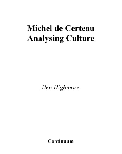 Michel De Certeau: Analysing Culture