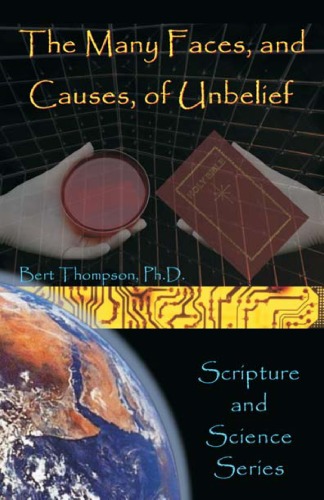 The many faces, and causes, of unbelief