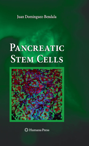 Pancreatic Stem Cells (Stem Cell Biology and Regenerative Medicine)