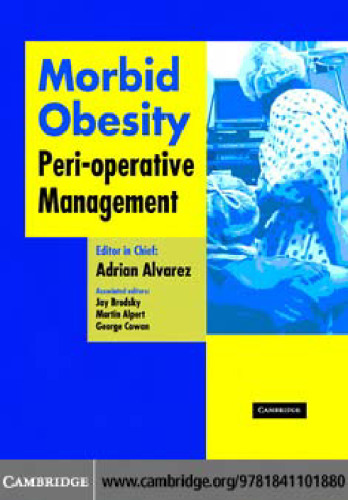 Morbid Obesity: Peri-Operative Management