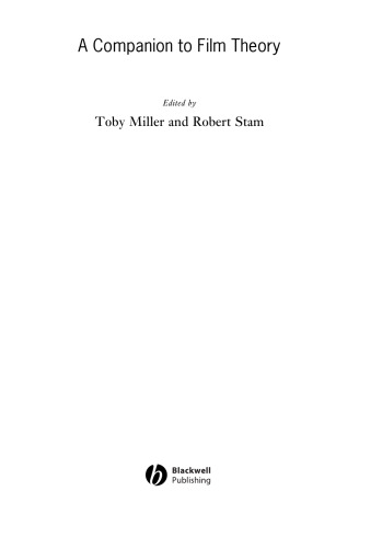 A Companion to Film Theory (Blackwell Companions in Cultural Studies, 1)