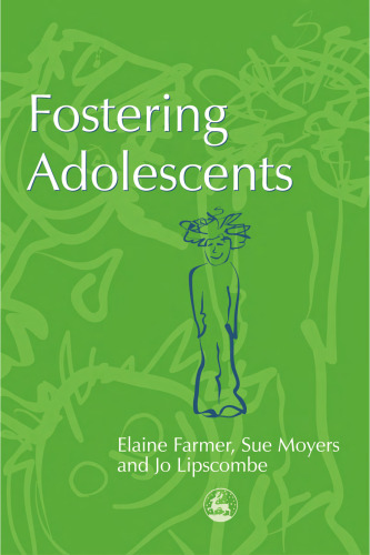 Fostering Adolescents (Supporting Parents)