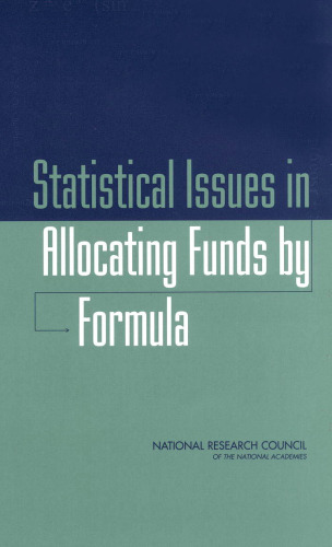 Statistical Issues in Allocating Funds by Formula