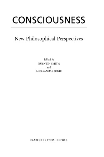 Consciousness: New Philosophical Perspectives