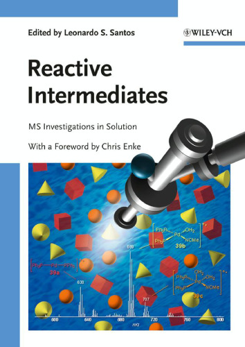 Reactive Intermediates: MS Investigations in Solution