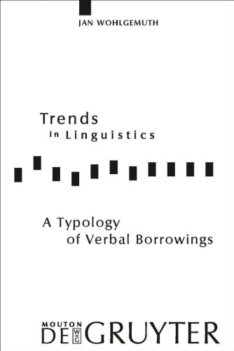 A Typology of Verbal Borrowings (Trends in Linguistics. Studies and Monographs)