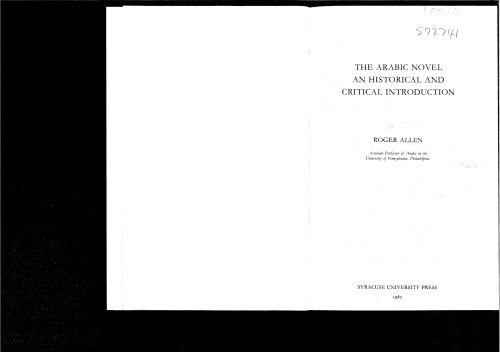 The Arabic Novel: An Historical and Critical Introduction