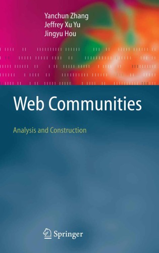 Web Communities: Analysis and Construction