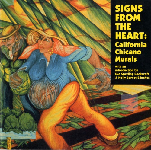 Signs from the Heart: California Chicano Murals