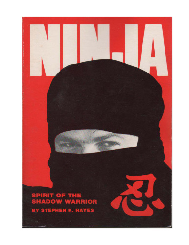 Ninja Volume 1: Spirit of the Shadow Warrior (Ninja)