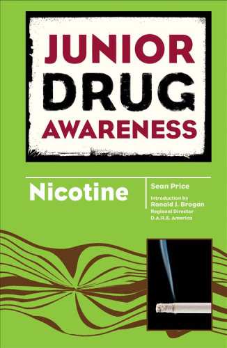 Nicotine (Junior Drug Awareness)