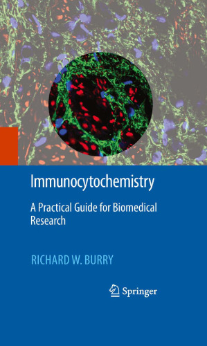 Immunocytochemistry: A Practical Guide for Biomedical Research