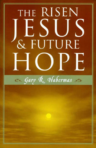 The Risen Jesus and Future Hope