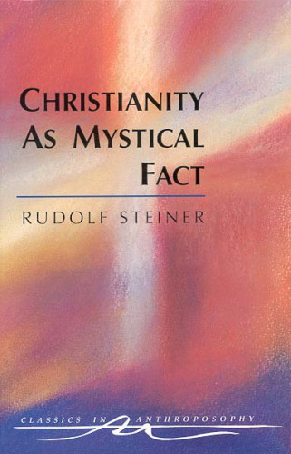 Christianity as Mystical Fact and the Mysteries of Antiquity