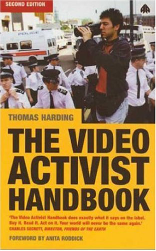 The Video Activist Handbook, Second Edition