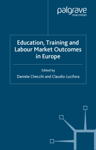 Education, Training and Labour Market Outcomes in Europe