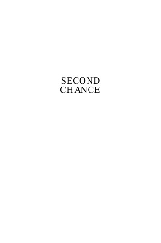 Second Chance: Biblical Principles of Divorce and Remarriage