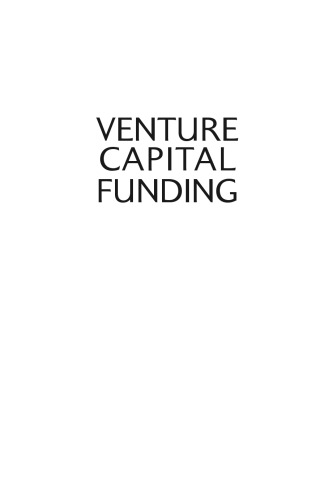 Venture Capital Funding: A Practical Guide to Raising Finance