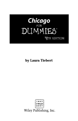 Chicago For Dummies, 4ht edition (Dummies Travel)