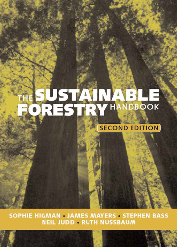 The Sustainable Forestry Handbook (Earthscan Forestry Library)