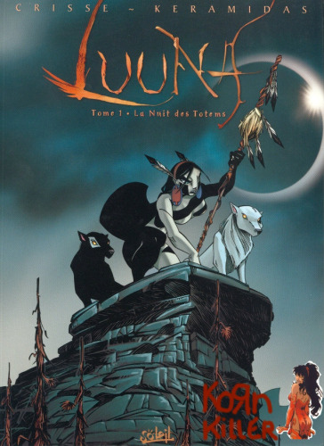 Luuna, Tome 1 : La Nuit des Totems