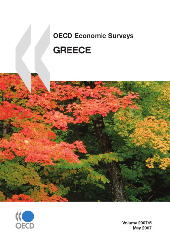 OECD Economic Surveys 2007: Greece