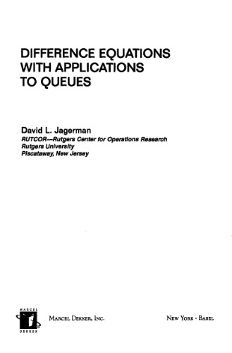 Difference Equations with Applications to Queues