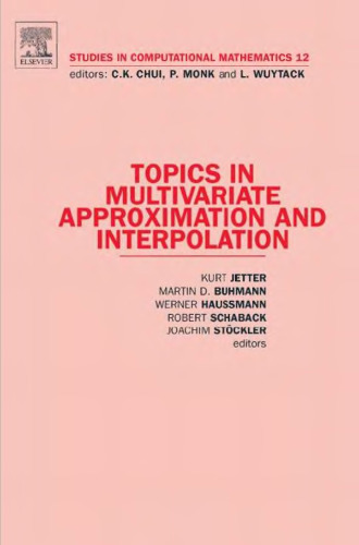 Topics in multivariate approximation and interpolation