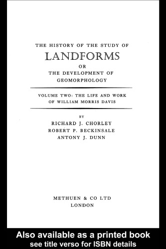 The History of the Study of Landforms or the Development of Geomorphology (History of the Study of Landforms)