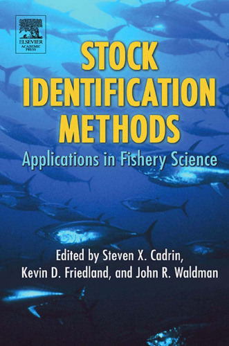 Stock Identification Methods: Applications in Fishery Science