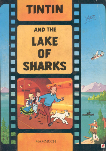 Tintin - Tintin and the Lake of Sharks