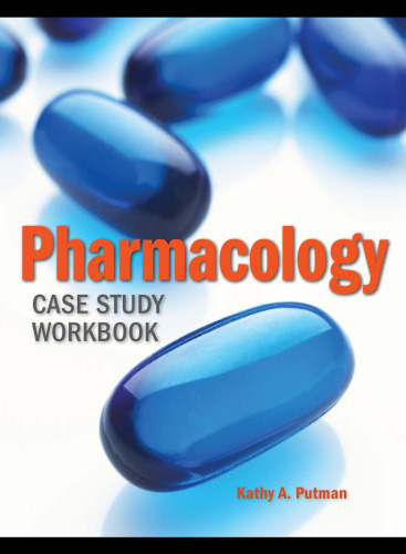 Pharmacology Case Study Workbook