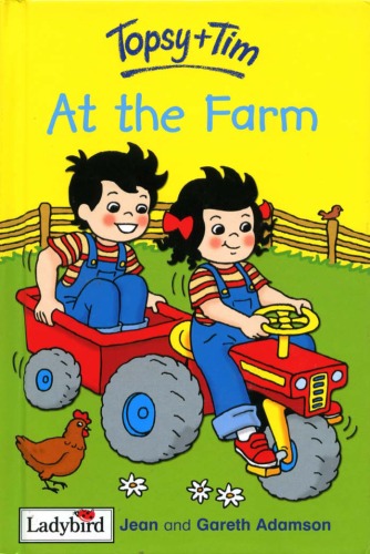 Topsy and Tim on the Farm