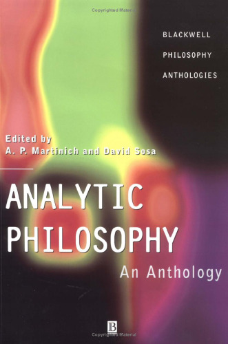 Analytic Philosophy: An Anthology (Blackwell Philosophy Anthologies)