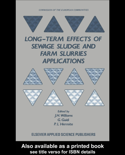 Long-term Effects of Sewage Sludge and Farm Slurries Applications