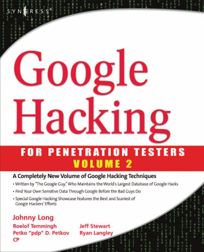 Google Hacking for Penetration Testers, Volume 2