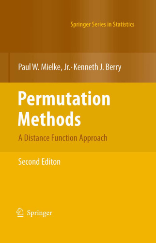 Permutation Methods: A Distance Function Approach (Springer Series in Statistics)