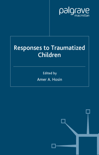 Responses to Traumatized Children