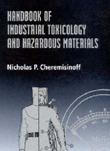 Handbook of Industrial Toxicology and Hazardous Materials