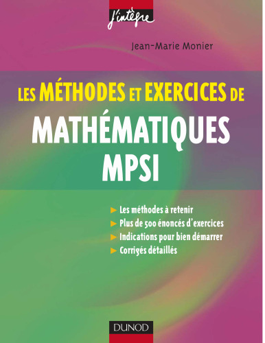 Les méthodes et exercices de Mathématiques MPSI